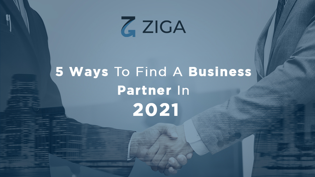 5 Ways To Find A Business Partner In 2021