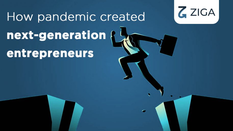How pandemic created next-generation entrepreneurs